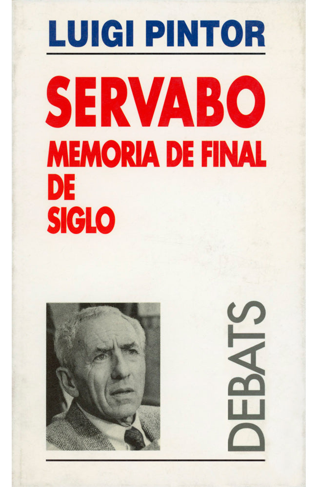 Servabo. Memoria de final de siglo