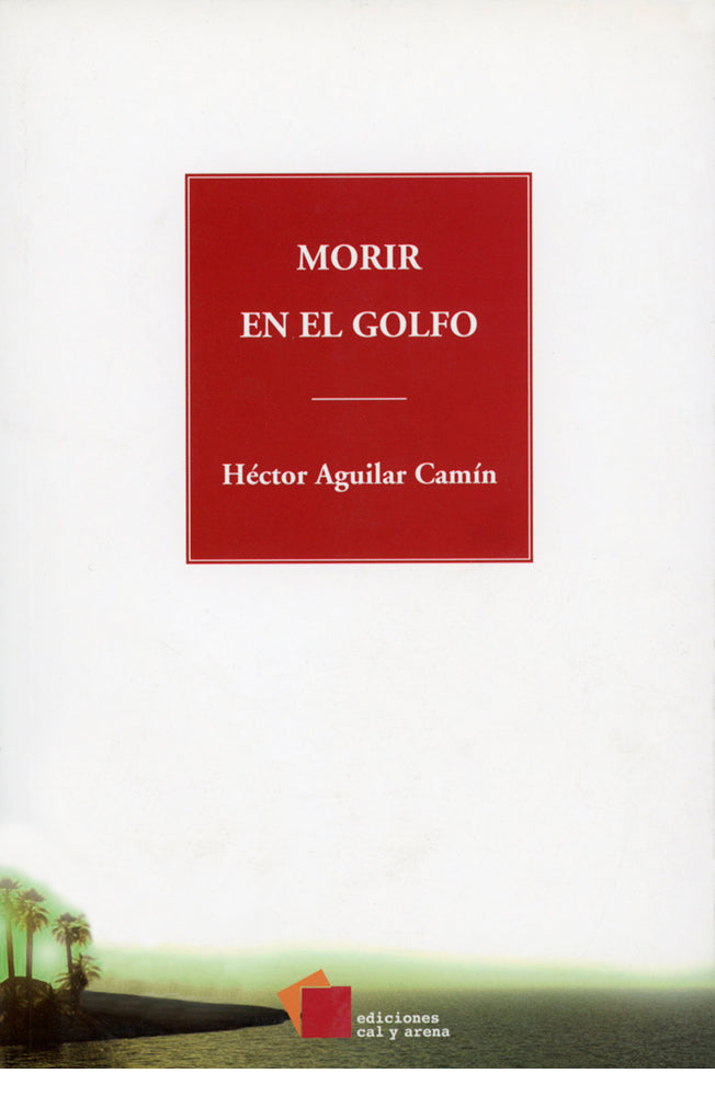 Morir en el golfo
