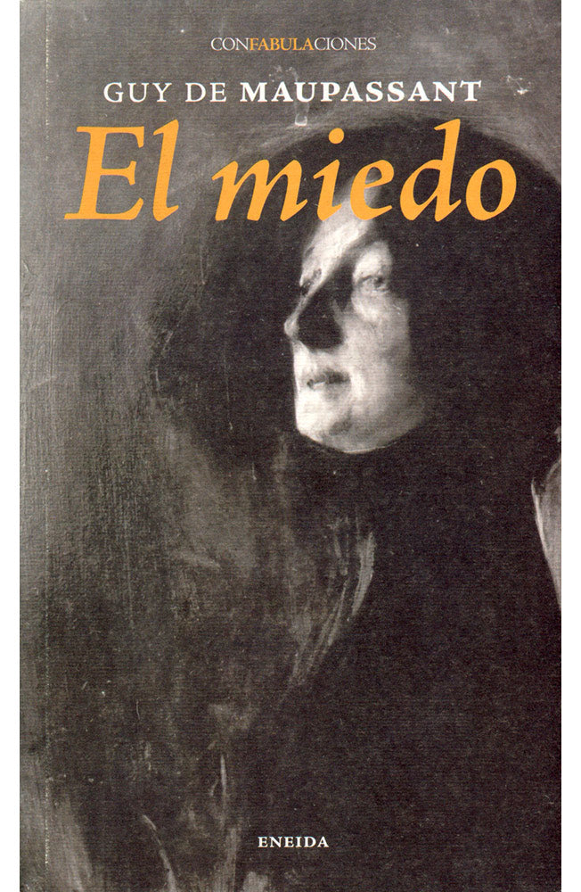 El miedo