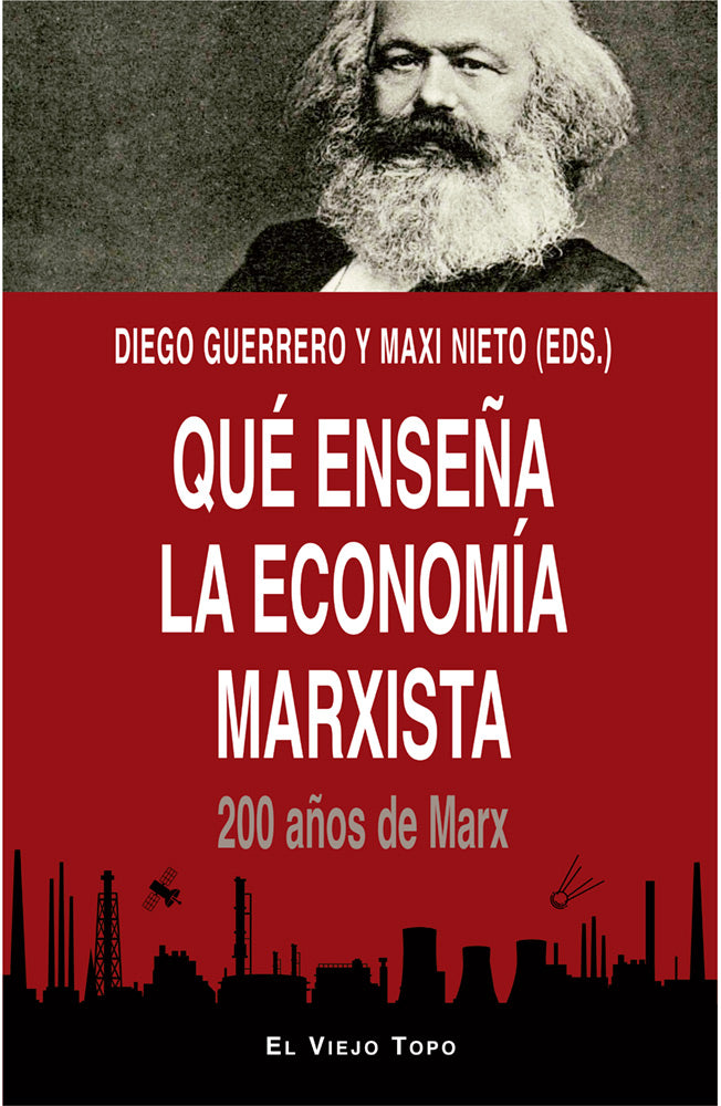 Qué enseña la economía marxista. 200 años de Marx