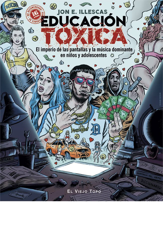 Educación tóxica. El imperio de las pantallas y la música dominante en niños y adolescentes