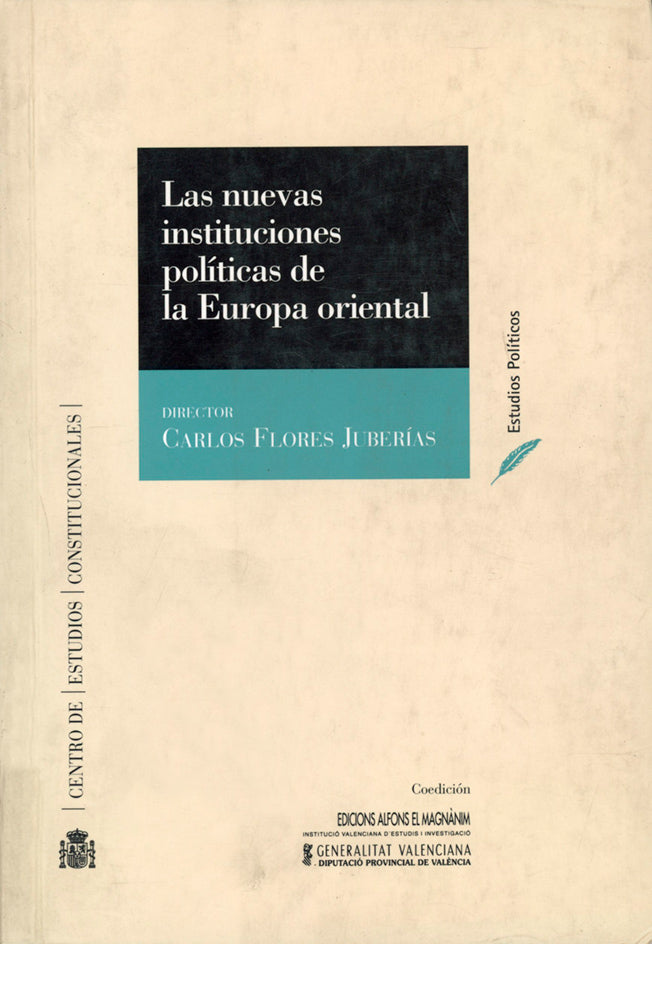 Las nuevas instituciones políticas de la Europa oriental