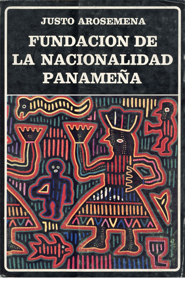 Fundación de la nación panameña (tapa dura). (N°92)