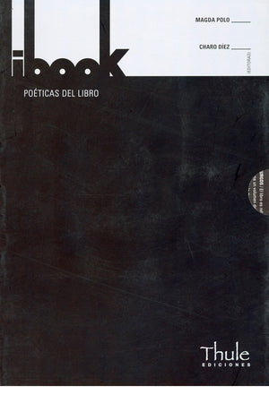 Libook. Poéticas del libro