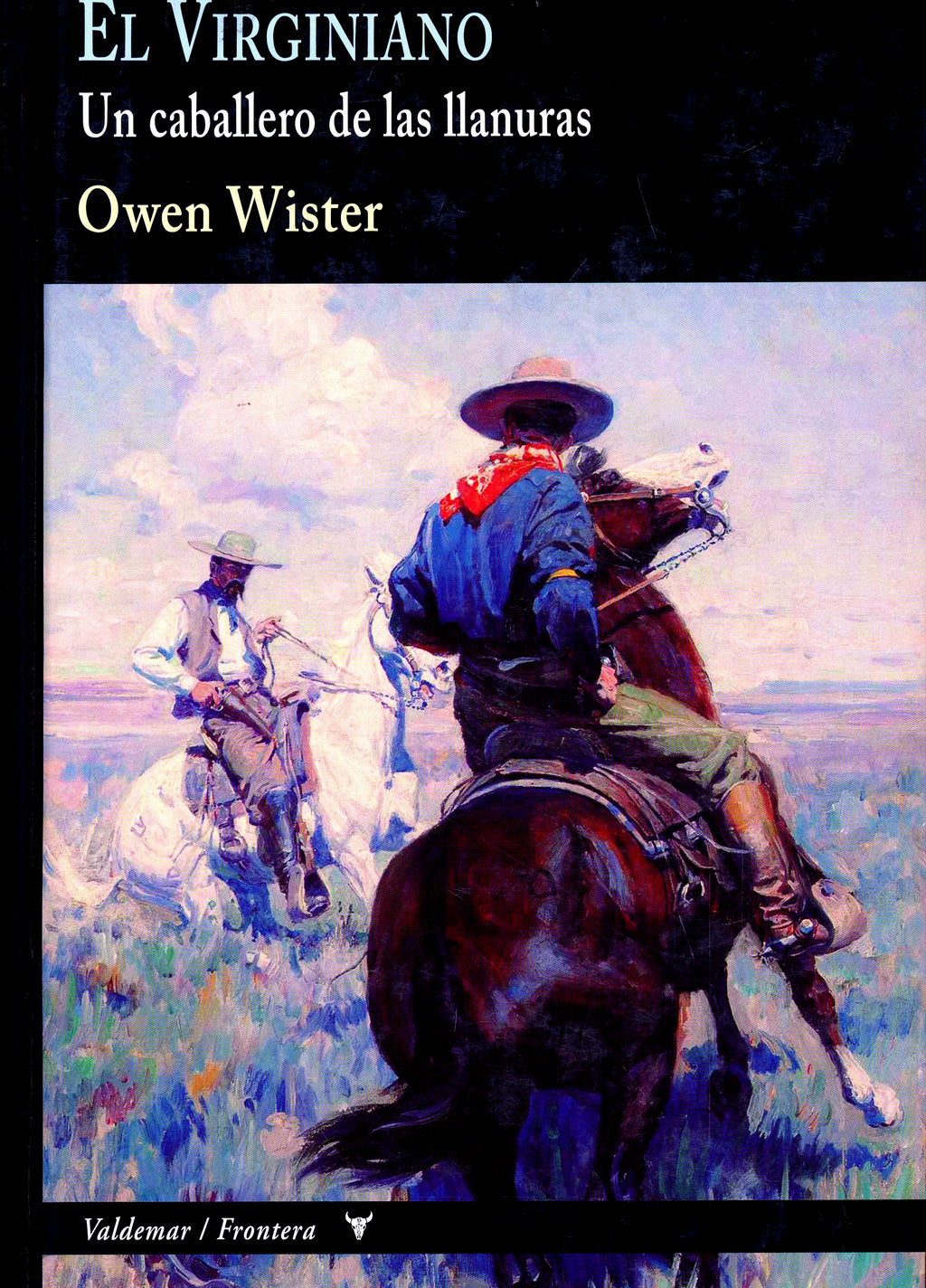 El Virginiano. Un cabellero de las llanuras