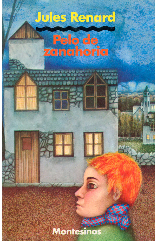 Pelo de zanahoria Tajamar Editores