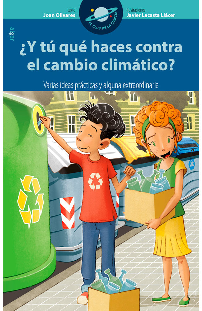 ¿Y tú qué haces contra el cambio climático? Varias ideas prácticas y alguna extraordinaria