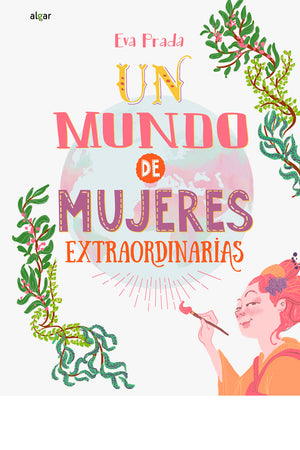 Un mundo de mujeres extraordinarias