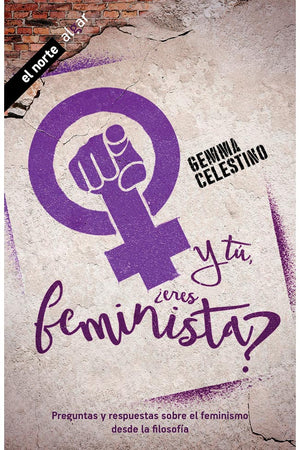 Y tú, ¿eres feminista?