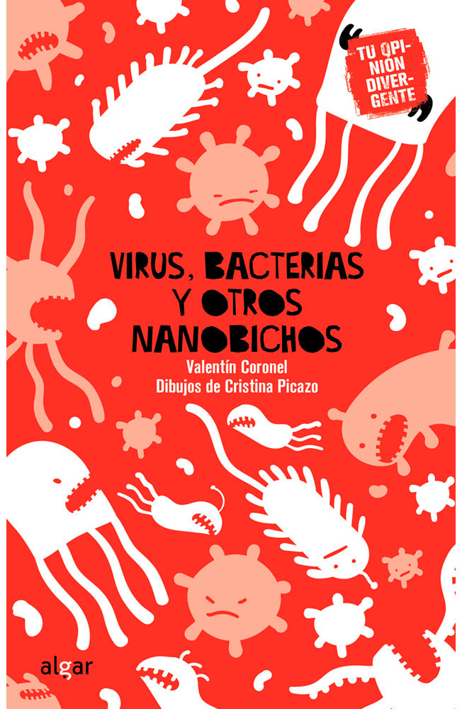 Virus, bacterias y otros nanobichos