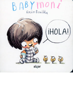 Babymoni. ¡Hola!