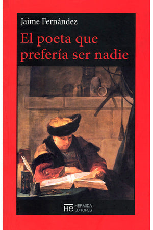 EL poeta que prefería ser nadie