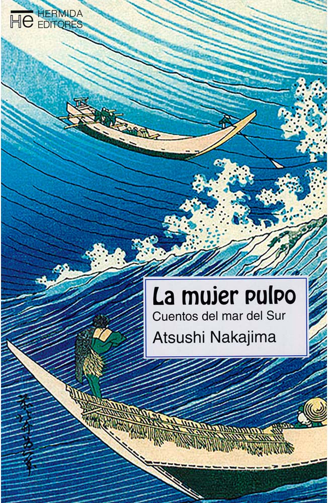 La mujer pulpo. Cuentos del mar del Sur