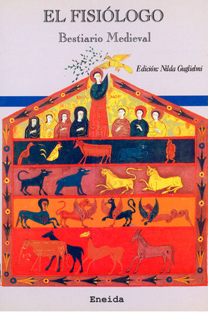 El Fisiólogo. Bestiario medieval