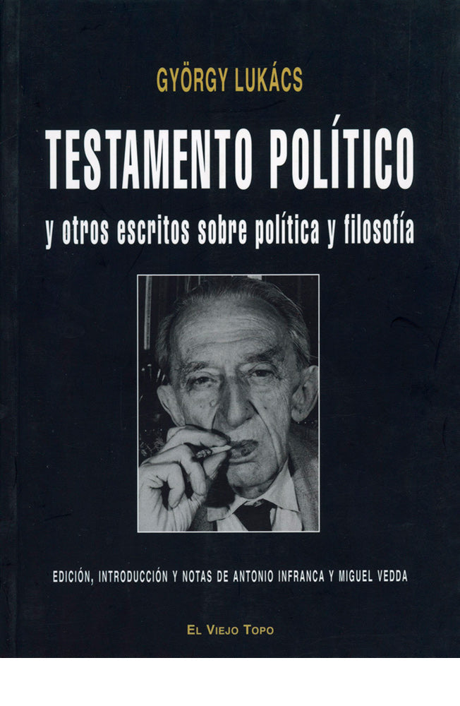 Testamento político y otros escritos sobre política y filosofía