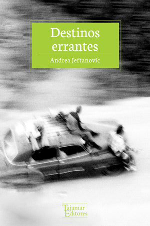 Destinos errantes