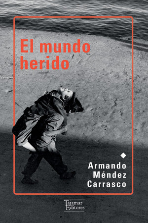 El mundo herido