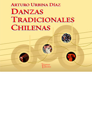 Danzas tradicionales chilenas (para grupos instrumentales escolares)