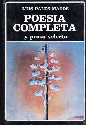 Poesía completa y prosa selecta. Palés Matos. (N°32)