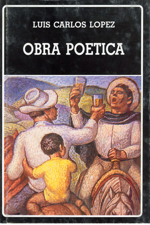 Obra poética. López (tapa dura). (N°207)