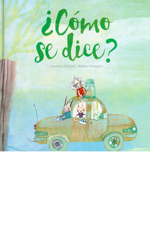 ¿Cómo se dice?