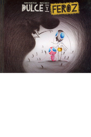 Dulce y Feroz