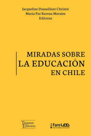 Miradas sobre la educación en Chile