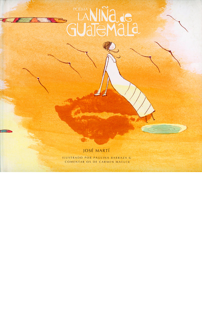 La niña de Guatemala (rústica)