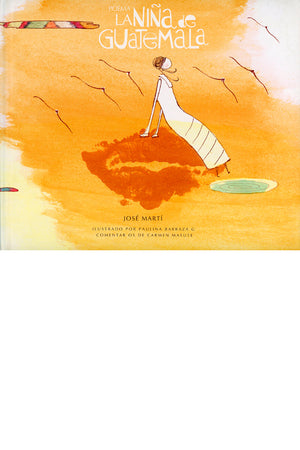 La niña de Guatemala (rústica)