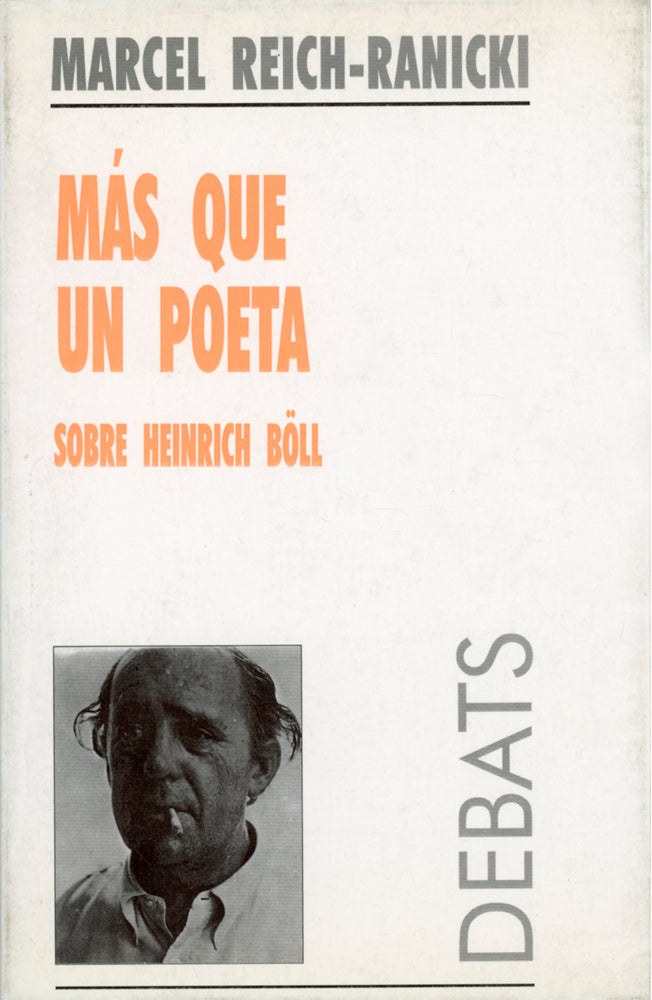Más que un poeta. Sobre Heinrich Böll