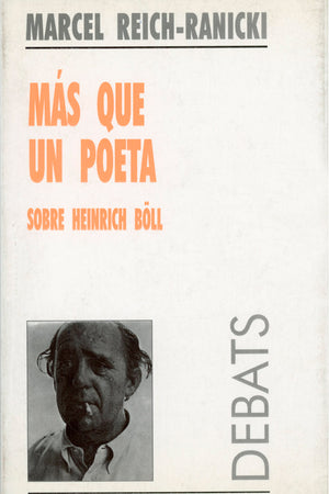 Más que un poeta. Sobre Heinrich Böll