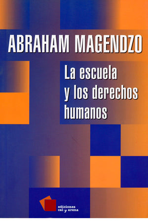 La escuela y los derechos humanos