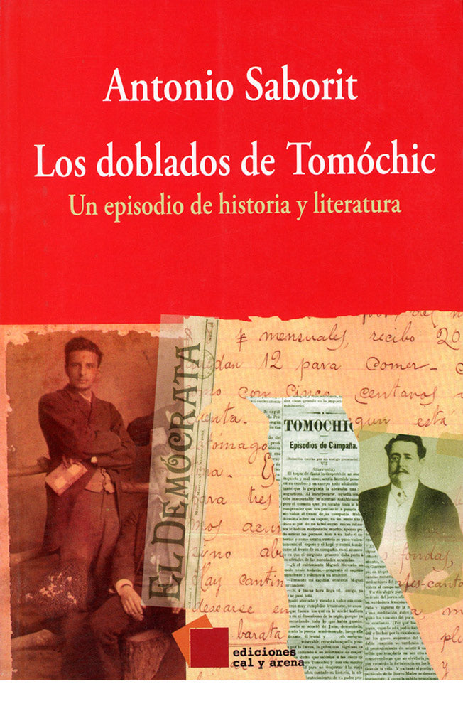 Los doblados de Tomóchic. Un episodio de historia y literatura