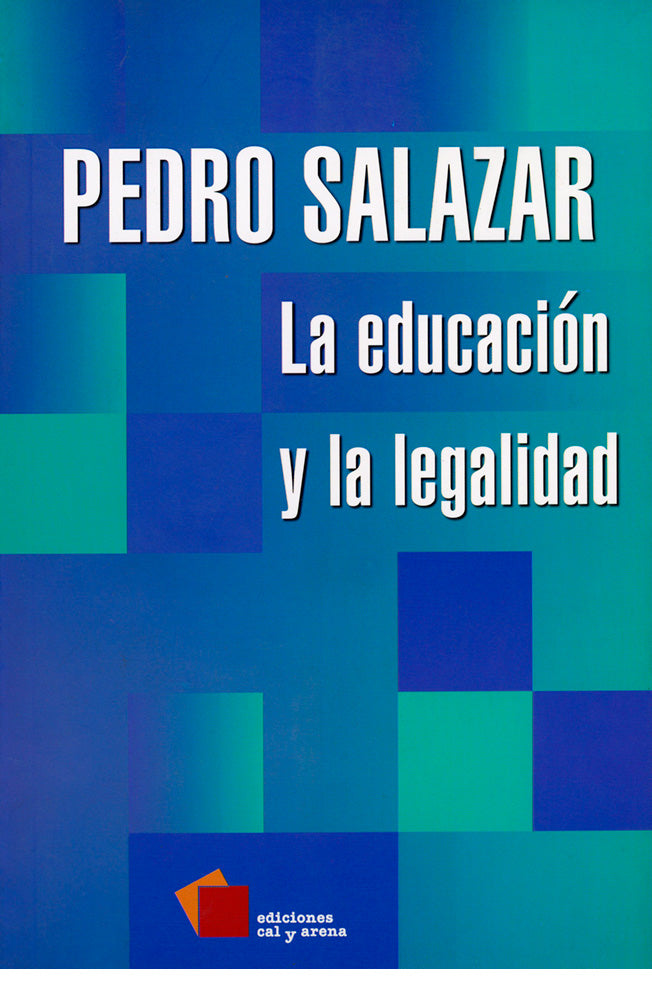 La educación y la legalidad