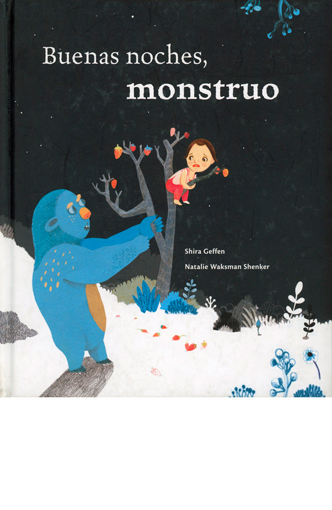 Buenas noches, monstruo