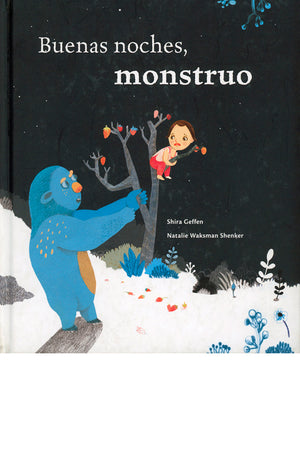 Buenas noches, monstruo