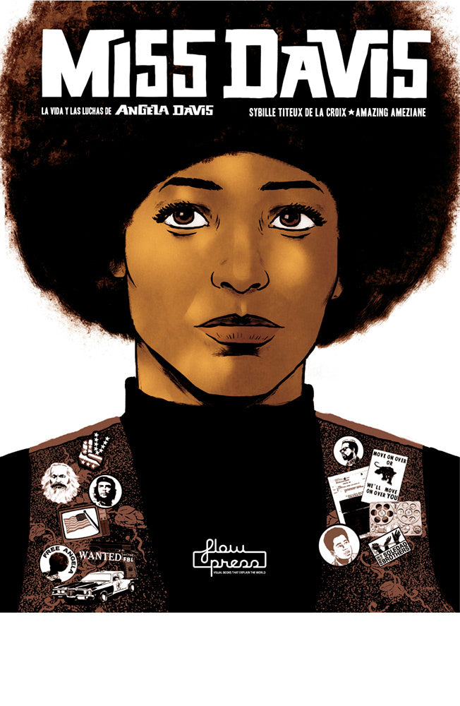 Miss Davis. La vida y las luchas de Angela Davis