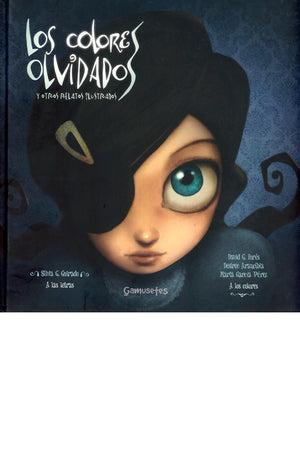 Los colores olvidados y otros relatos ilustrados