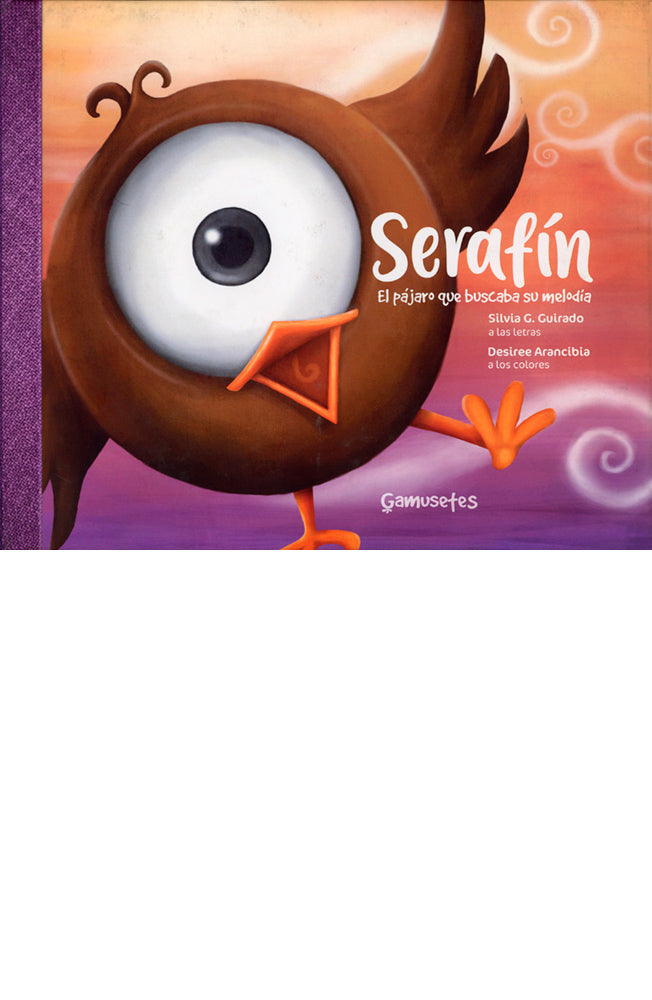 Serafín. El pájaro que buscaba su melodía