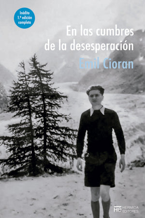 En las cumbres de la desesperación