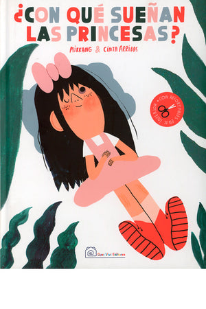 ¿Con qué sueñan las princesas?