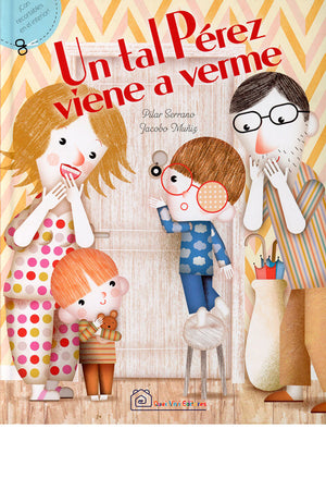 Un tal Pérez viene a verme