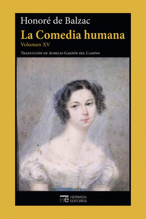 La comedia humana Vol. XV