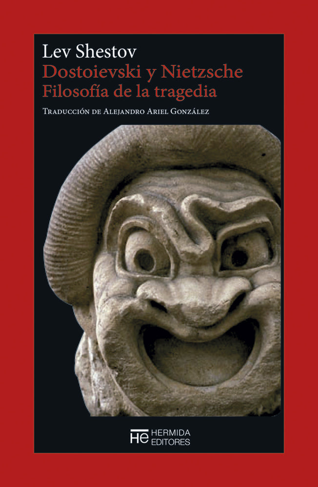 Dostoievski y Nietzsche. Filosofía de la tragedia