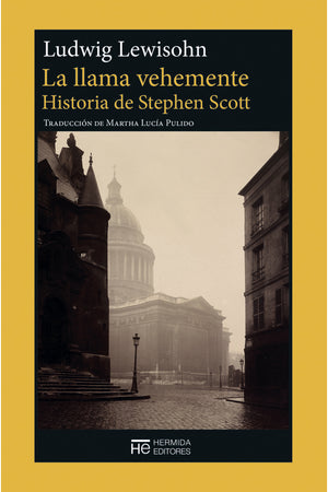 La llama vehemente. Historia de Stephen Scott