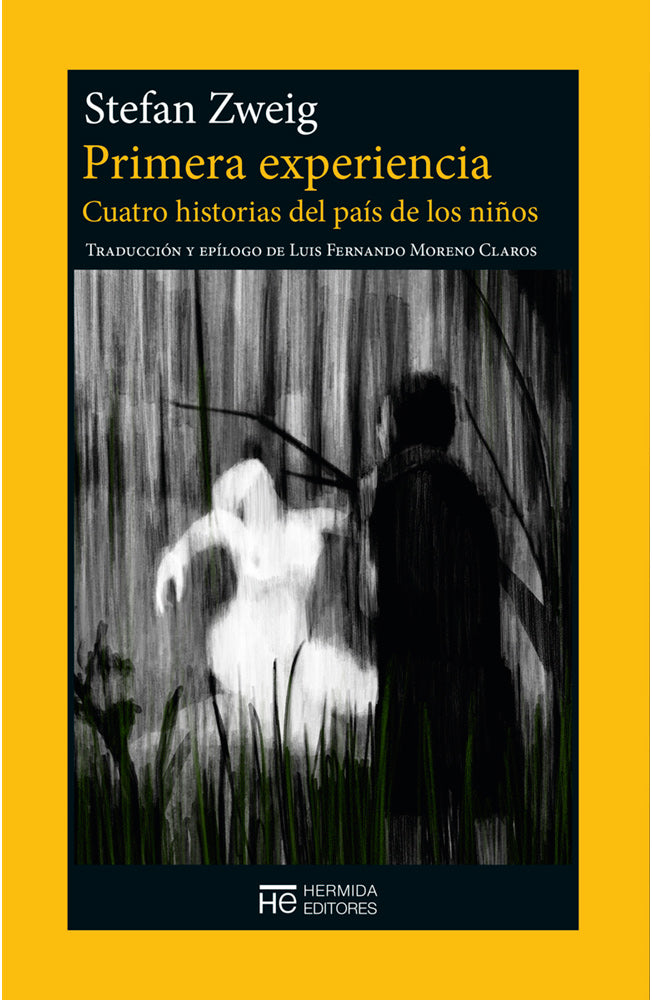 Primera experiencia. Cuatro historias del país de los niños