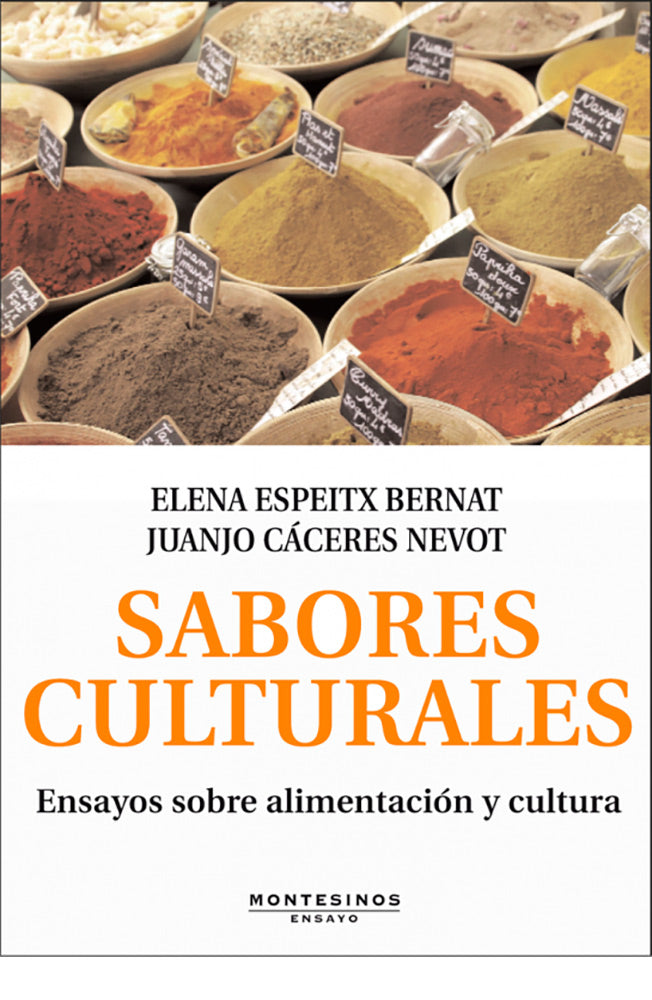 Sabores culturales. Ensayos sobre alimentación y cultura