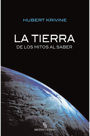 La tierra, de los mitos al saber