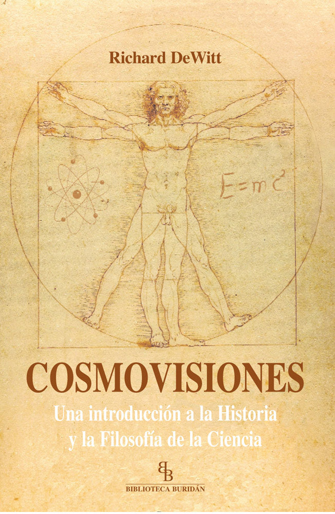 Cosmovisiones. Una introducción a la historia y filosofía de la ciencia