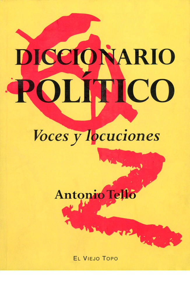 Diccionario político. Voces y locuciones